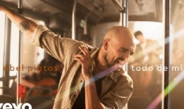 Abel Pintos - Todo De Mí (Official Video)