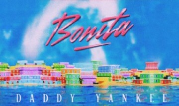 Daddy Yankee - Bonita (Lyric Oficial)
