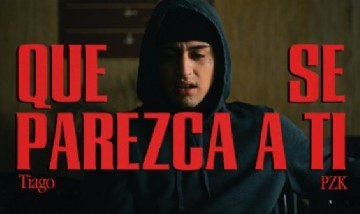 Tiago PZK - Que Se Parezca A Ti (Official Video)