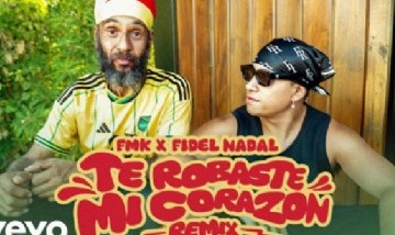 FMK, Fidel Nadal - TE ROBASTE MI CORAZÓN REMIX