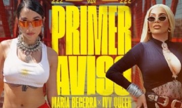 Maria Becerra, Ivy Queen - PRIMER AVISO (Official Video)