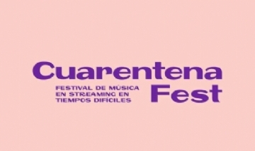 Cuarentena Fest: Festival de shows por streaming