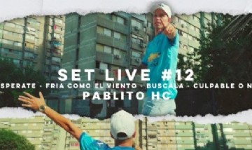 Pablito HC - Espérate / Fría Como El Viento / Búscala / Culpable o No (SET LIVE #12)