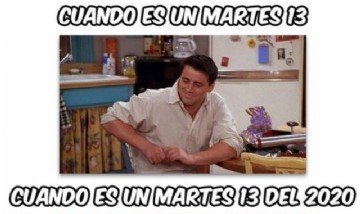 MARTES 13