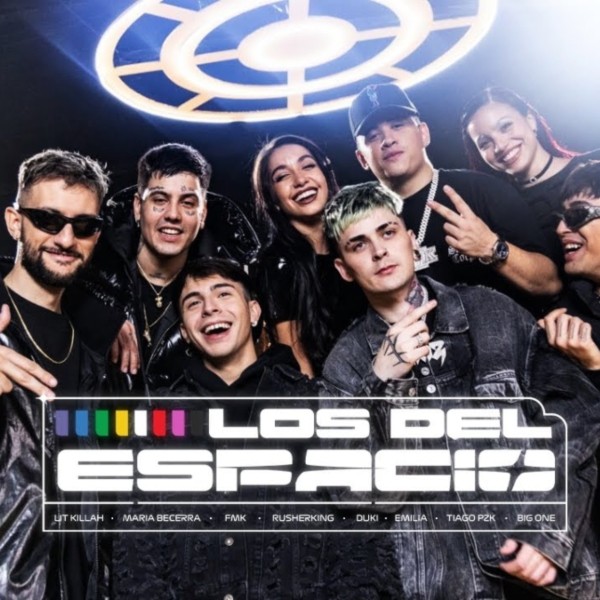 Los Del Espacio - LIT killah, Duki, Emilia, Tiago PZK, FMK, Rusherking, Maria Becerra, Big One