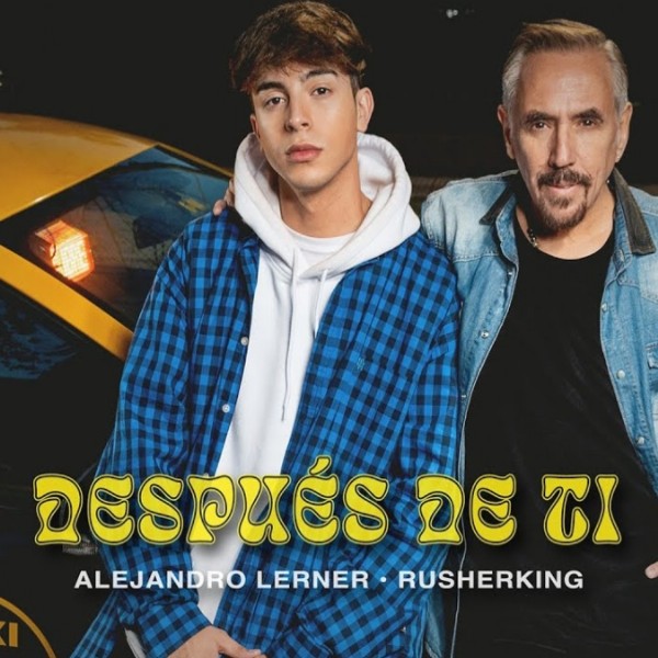 Alejandro Lerner, Rusherking - Después de Ti (Official Video)
